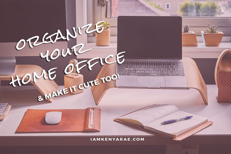5 of The Best Tools To Organize Your Home Office