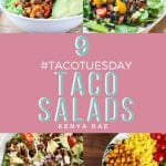 9 #tacotuesday taco salads