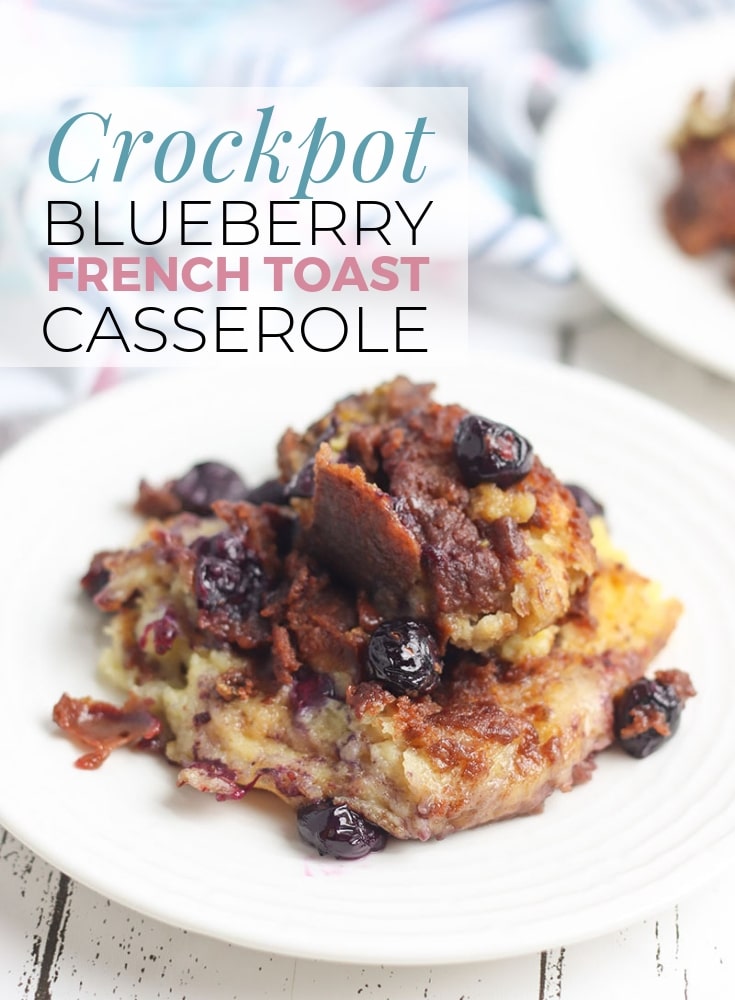 Crockpot Blueberry French Toast Casserole