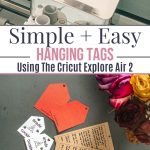 hanging tags with cricut explore